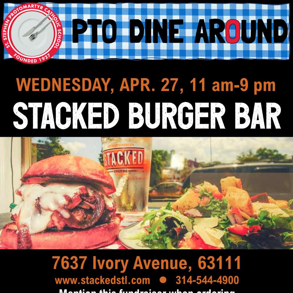 PTO DineAround Stacked STL St. Stephen Protomartyr Parish St. Louis, MO